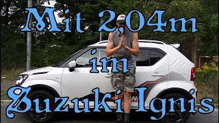 Mit 2,04 m im Suzuki Ignis