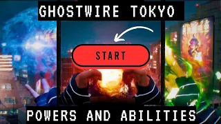 Ghostwire Tokyo all powers, abilities skills and weapons showcase updated (4k) ps5 2023