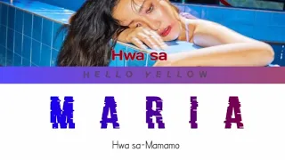 Hwasa-Maria Lyrics (화사 마리아 가사) {Colour coded han/rom/eng}