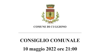 Consiglio Comunale del 10 maggio 2022