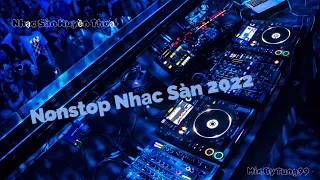 Nhạc Sàn Cực Mạnh 2022  ♫ Nonstop Bas Cực Căng Đánh Bay Cái Nóng Mùa Hè