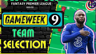 FPL GAMEWEEK 9 TEAM SELECTION | Team Reveal | Gameweek 9 | Fantasy Premier League Tips 2021/22 #FPL