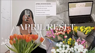 APRIL RESET ROUTINE 🌷 goal recap & setting, finance recap, spring cleaning & refresh