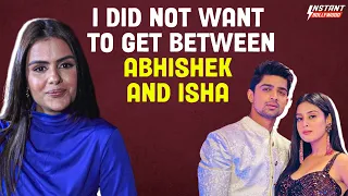 Priyanka Chahar Choudhary Interview On Ankit, Abhishek- Isha Bond & much more