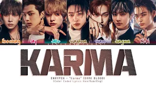 [CORRECT] ENHYPEN 'Karma' Lyrics [Color Coded Han_Rom_Eng] | ShadowByYoongi