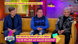 En vivo, Pepe Magaña, Alan Saldaña y el J. J. nos invitan a 'Mi mujer le creció el bigote' | DPM