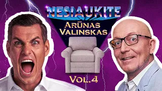 Nesiaukite vol. 4. - Arūnas Valinskas