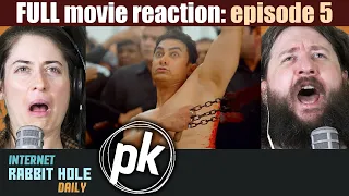 PK FULL MOVIE REACTION | Episode 5