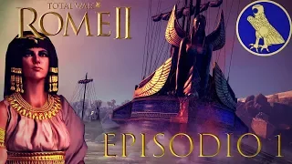 Total War ROME 2 | Campaña EGIPTO - Episodio 1 | ACTUALIZACIÓN ANCESTRAL