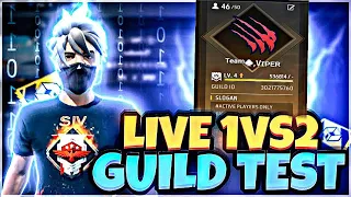 FREE FIRE 1VS2🔥  LIVE GUILD 😱 TEST CUSTOM ROOM | FF LIVE GUILD TEST |