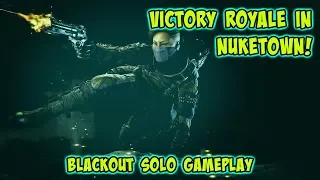 Victory Royale in Nuketown! | Blackout Solo Gameplay
