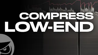 How to Compress Low End