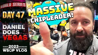 MASSIVE CHIPLEADER RAISING EVERY HAND! - Daniel Negreanu 2023 WSOP Poker Vlog Day 47