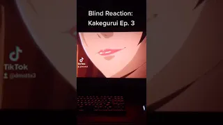 Blind Reaction Compilation: Kakegurui