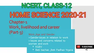 HOME SCIENCE , NCERT-CLASS-12, CH-1- WORK, LIVELIHOOD AND CAREER (PART-3) , Achieve it