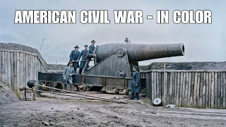 Historical Photos You Need to See - American Civil War (In Color)