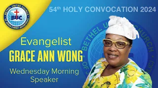 Bethel 54TH Holy Convocation Wednesday Morning Teaching Session -Evang.  Grace-Ann Wong