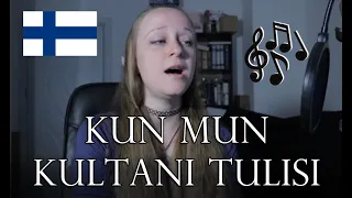 Kun mun kiltani tulisi - Loituma | Finnish song | Lo's cover