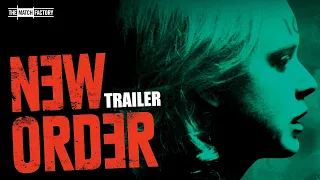 New Order (2020) | Trailer | Naian Gonzalez Norvind | Diego Boneta | Monica del Carmen