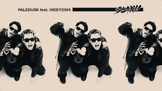 Paledusk - SLAY!! feat. Hideyoshi (Official Music VIdeo)