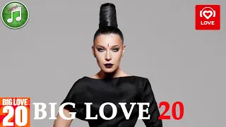 Big Love 20 от 17 Июля 2020 | Love Radio