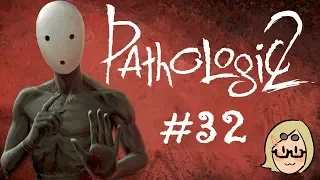 Pathologic 2 (Ep. 32 – Young Vlad’s Well)