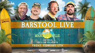 Barstool Live from Margaritaville, Las Vegas | February 9th, 2024