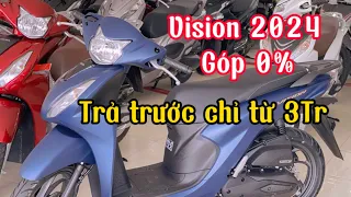 Báo giá Honda Vision 2024 mẫu mới với màu Xanh Nhám Cao Cấp và những thủ tục góp đơn giản | Vision