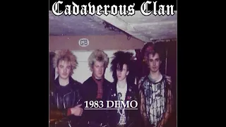 CADAVEROUS CLAN :1983 Demo : UK Punk Demos