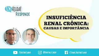 INSUFICIÊNCIA RENAL CRÔNICA: SINTOMAS E CAUSAS