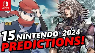 15 HUGE Nintendo Switch Predictions for 2024 !