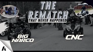 ATV Street Race || The Rematch that NEVER HAPPENED *Narco Vs CNC