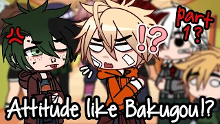 Deku got the same personality as Bakugou!? || Personality quirk || Bnha || Gacha Club