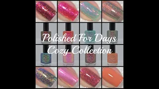 Swatch & Review | Polished For Days - The Cozy Collection