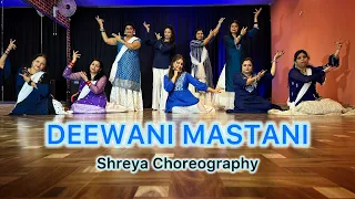 Deewani Mastani | Bajirao Mastani | Easy Steps | Shreya Choreography | Dance Cover |