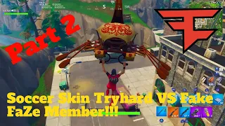 Soccer Skin Tryhard Meets Faze Member! (Fortnite)