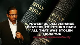 Powerful Deliverance prayers to return back all that was stolen from you by evil