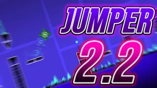 [⚠ 2.2] JUMPER just got a MASSIVE 2.2 Remake... | Geometry Dash