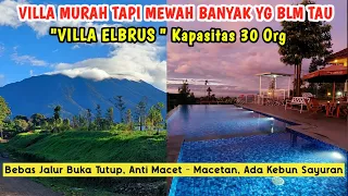 VILLA MEWAH TAPI MURAH BANYAK YG BELUM TAU | Villa Elbrus Megamendung Puncak Bogor