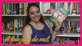 A loucura do mel; Jodi Picoult & Jennifer Finney Boylan #VEDA 29 | Entrelinhas