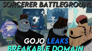 gojo domain + breakable domains - gojo satorou leak (sorcerer battlegrounds)