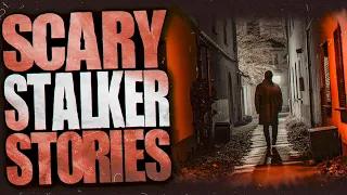 14 TRUE Terrifying Stalker Scary Stories | Stalked and Followed