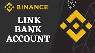 How to Link Bank Account to Binance Account | 2023