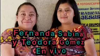 Fernanda Sabina // Teodora Gómez viene Jesús