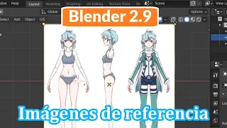 Como agregar imagenes de referencia en Blender 2.9