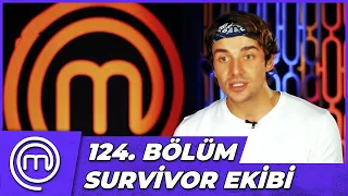 MasterChef Türkiye 124. Bölüm Özeti | SURVİVOR EFSANELERİ MASTERCHEF'TE