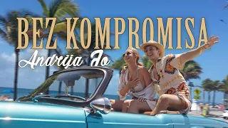 ANDRIJA JO - BEZ KOMPROMISA (OFFICIAL VIDEO)