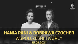 Współcześni Twórcy: Hania Rani & Dobrawa Czocher