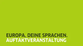 Auftaktveranstaltung „Europa. Deine Sprachen.“