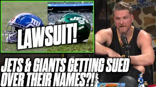 Jets & Giants Being Sued Over Names, "You Aren't New York Teams!" | Pat McAfee Reacts